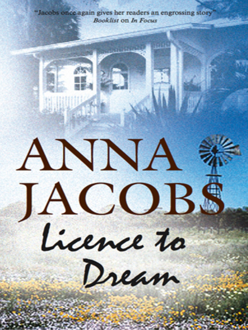 Title details for Licence to Dream by Anna Jacobs - Available